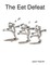 The Eet Defeat