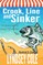 Crook, Line and Sinker