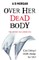 Over Her Dead Body