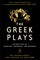 The Greek Plays