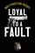 Mar10 Productions Presents Loyal to a Fault