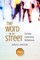 The Word on the Street, Year B
