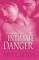 Intimate Danger