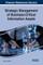 Strategic Management of Business-Critical Information Assets