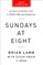 Sundays at Eight