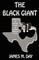 The Black Giant