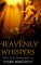 Heavenly Whispers