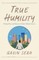 True Humility