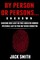 By Person or Persons...UNKNOWN