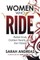 Andreas, S: WOMEN WHO RIDE