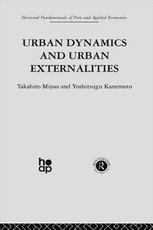 Urban Dynamics and Urban Externalities Urban Dynamics and Urban Externalities