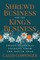 Shrewd Business for the King's Business
