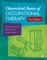 Theoretical Basis of Occupational Therapy