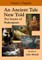An Ancient Tale New Told - Volume 1