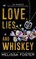 Love, Lies, and Whiskey