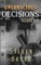 Unconscious Decisions
