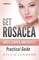 Lermann, S: Get Rosacea Under Control Immediately