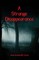 A Strange Disappearance