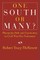 One South or Many?