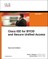 Cisco Ise for Byod and Secure Unified Access