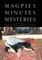 Magpies Minutes Mysteries