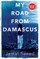 My Road from Damascus