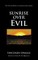Sunrise over Evil