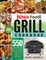 Ninja Foodi Grill Cookbook