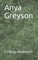 Anya Greyson