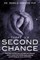 There Is a Second Chance