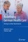 Redefining German Health Care