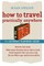 How to Travel Practically Anywhere