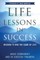 Life Lessons in Success