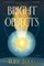 Bright Objects