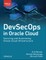 Devsecops in Oracle Cloud