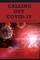 Calling Out Covid-19