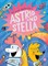 The Cosmic Adventures of Astrid and Stella (a Hello!lucky Book)
