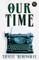 In Our Time (Read & Co. Classics Edition);With the Introductory Essay 'The Jazz Age Literature of the Lost Generation '