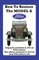 How to Restore the Model a Ford