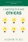 Learning to Love Others