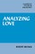 Analyzing Love