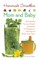 Homemade Smoothies for Mom and Baby