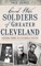 Civil War Soldiers of Greater Cleveland