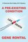 A Pre-existing Condition