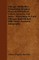 Chicago Antiquities - Comprising Original Items And Relations, Letters, Extracts, And Notes - Pertaining To Early Chicago; Embellished With Views, Portraits, Autographs