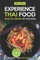 Experience Thai Food From the Comfort of Your Home