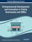 Entrepreneurial Development and Innovation in Family Businesses and SMEs