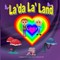 La'da La' Land