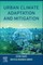 Urban Climate Adaptation and Mitigation