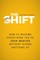 The Shift